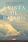 A vista de pájaro...