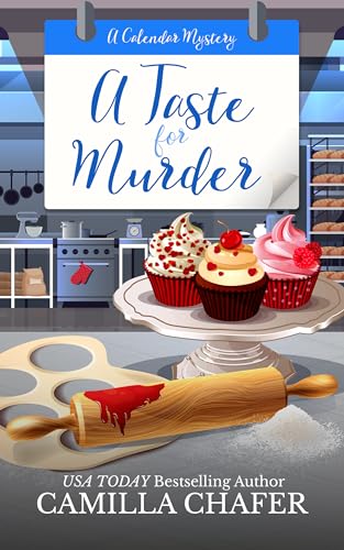 A Taste for Murder (Calendar Cozy Murder Mysteries)