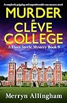 Murder at Cleve College (Flora Steele, #9)