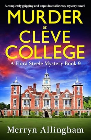 Murder at Cleve College (Flora Steele, #9)