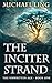The Inciter Strand (The Unw...