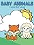 Baby Animals Coloring Book ...