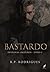 Bastardo (Impuros Livro 2) ...