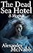 The Dead Sea Hotel: A Moritat