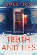 Truth and Lies: A Small Town Riveting Kidnapping Mystery