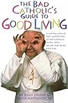 The Bad Catholic'...