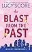 The Blast from the Past (Riley Thorn, #3)
