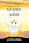 All For the Glory of God: Daily Affirmations