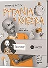 Pytania z Księżyca by Tomasz Rożek