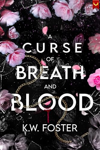 A Curse of Breath and Blood (The Mind Breaker, #1)