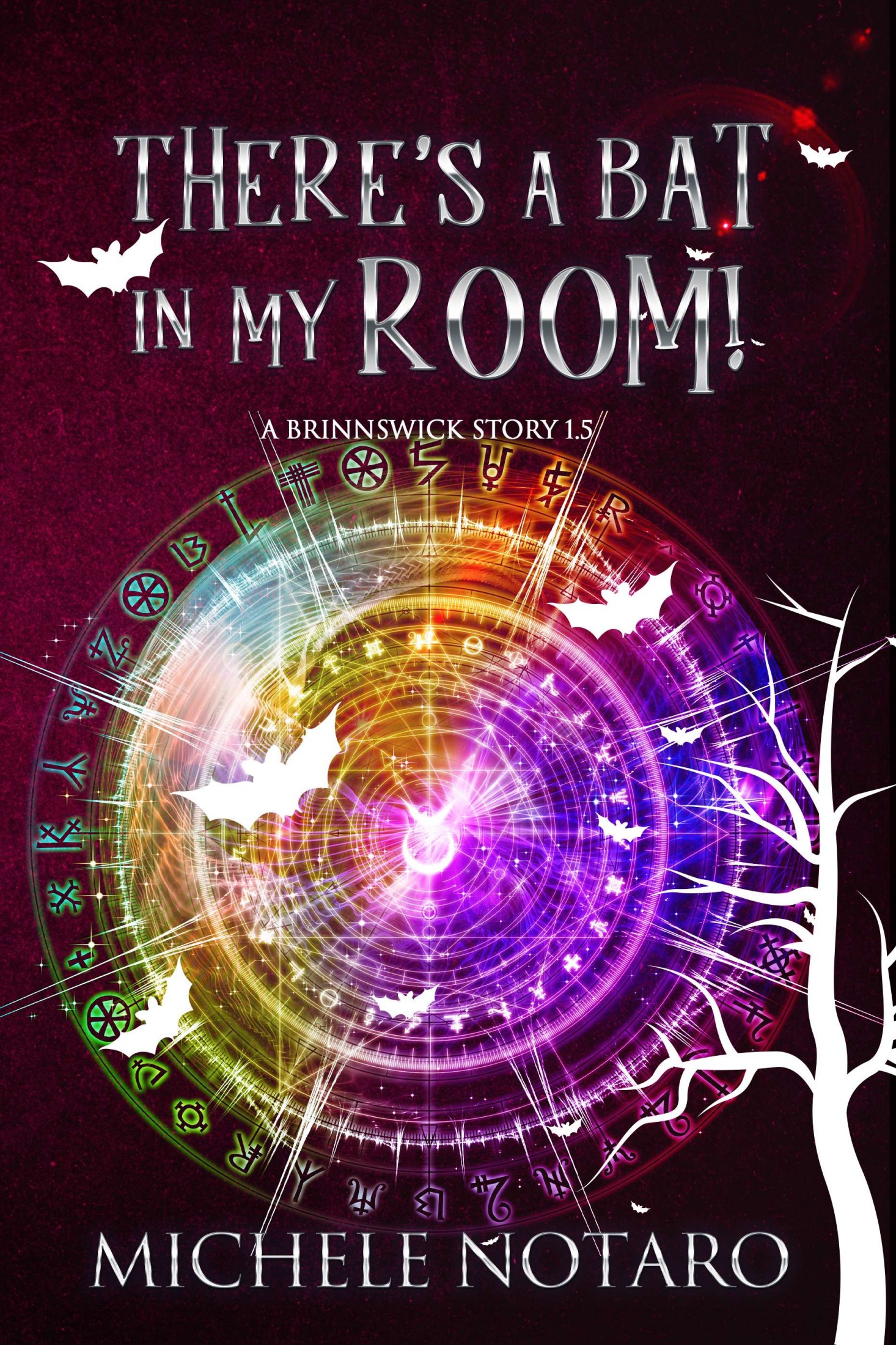 There's A Bat In My Room! (Brinnswick Story, #1.5)