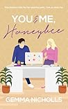 You and Me, Honeybee (The Fayette Bay Series Book 2)