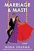 Marriage & Masti (If Shakes...