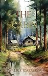 The Cabin by Zarlina Josefsson