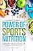 The Power of Sports Nutriti...