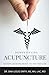 Demystifying Acupuncture: M...