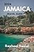Jamaica Travel Guide 2024: ...