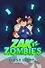 Zak vs. Zombies