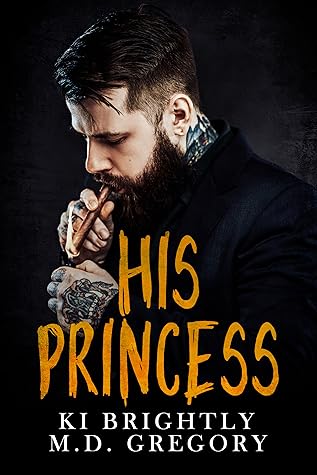 His Princess (His Princess, #1)