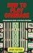 HOW TO PLAY CRIBBAGE: A Com...