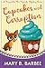 Cupcakes and Corruption by Mary B. Barbee Cupcakes and Corruption by Mary B. Barbee