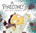 A Pinecone!