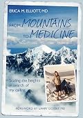 From Mountains to Medicine: Scaling the Heights in Search of My Calling