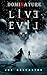 DOMINATURE: Live to Evil
