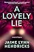 A Lovely Lie