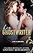 His Ghostwriter (Love at Work)