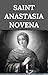 Saint Anastasia Novena