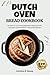 Dutch Oven Bread Cookbook: ...