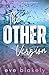 The Other Version: Alternate Cover (Cliff Haven Alternate Covers)
