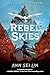 Rebel Skies