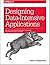 Designing Data Intensive Applications