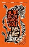 Hunt for the Shadow Wolf by Derek Gow