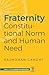 Fraternity : Constitutional...