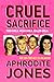 Cruel Sacrifice