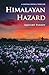HIMALAYAN HAZARD by Amitabh Pandey