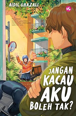 Jangan Kacau Aku Boleh Tak?