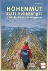 Höhenmut statt Höhenangst by Unknown Author