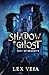 City of Shadows (Shadow & Ghost #1)