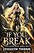 If You Break