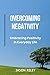 Overcoming Negativity by Jason Riley