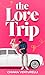 The love trip (Italian Edition)