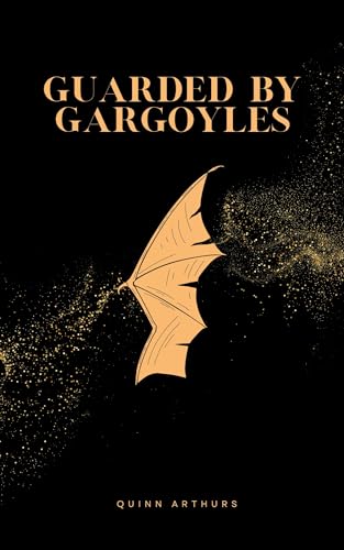 Guarded by Gargoyles (Orion Menace Book 1)