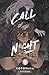 Call of the night - Tome 9
