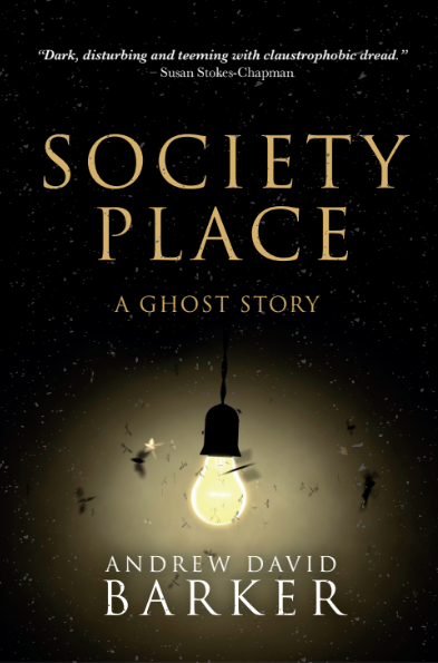 Society Place: A Ghost Story