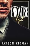 Promise Kept by Jaxson Kidman