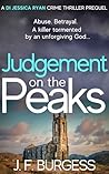 Judgement on the Peaks (DI Jessica Ryan Crime Thriller Prequel) (1-3 Book 1)